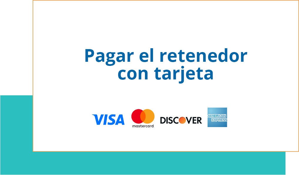 Pagar el retenedor con tarjeta